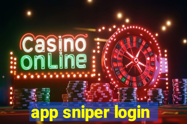 app sniper login